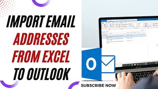 How to Import Email Addresses From Excel to Outlook