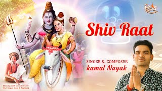Download lagu Shivratri Special | Shiv Raat | शिवरात्रि 2022 | Kamal Nayak | Divya Channel mp3
