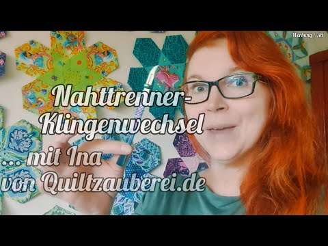 Nahttrenner wieder scharf machen - Klingenwechsel leicht gemacht auch für Linkshänder