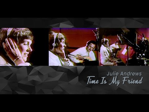 Time Is My Friend (1972) - Julie Andrews