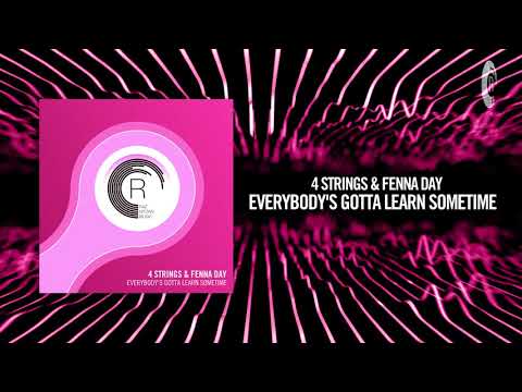 4 Strings & Fenna Day - Everybody's Gotta Learn Sometime [FULL](RNM)