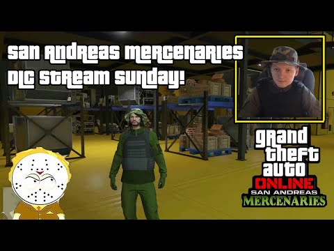 GTA Online San Andreas Mercenaries DLC Sunday Stream!
