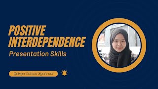 Positive Interdependence