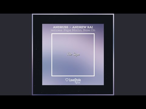 The Sign (Papa Marlin Remix)