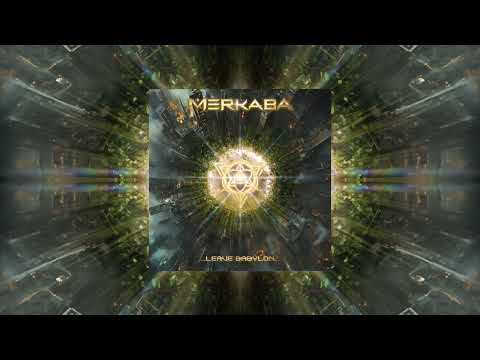 Merkaba - Leave Babylon - Full EP Mix (tribal trance, progressive psy, psytrance, intentional)