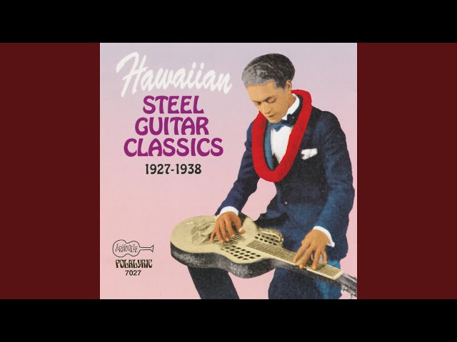 Vídeo relacionado con The Art of Hawaiian Steel Guitar Volume 2: Includes Online Audio