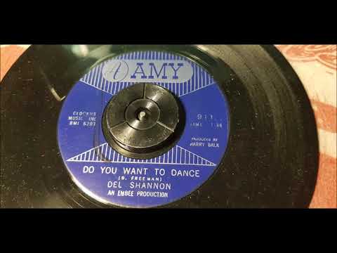 Del Shannon - Do You Want To Dance - 1964 Teen - AMY 911