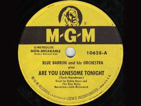 Are You Lonesome Tonight - Blue Barron And His Orchestra