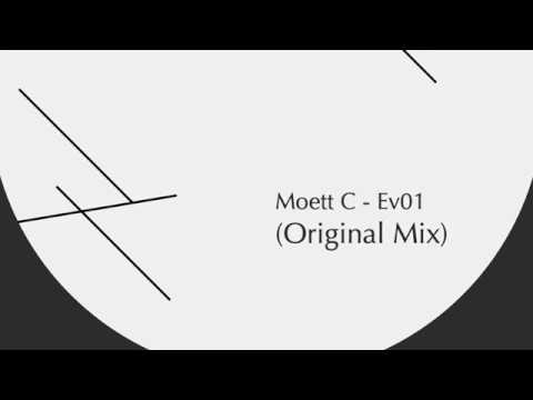 Moett C - Ev01(Original Mix)