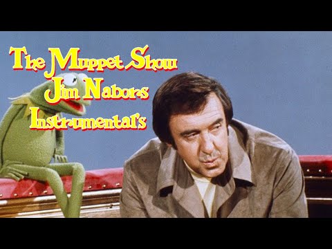 The Muppet Show  - Episode Jim Nabors - Songs Instrumentals