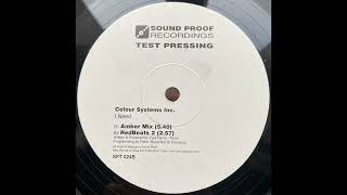 Colour System Inc - I Need (Amber Mix) [Sound Proof Recordings]