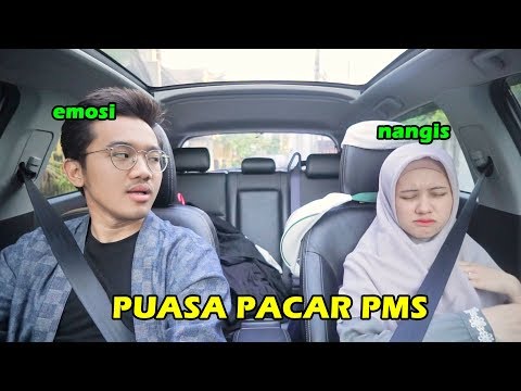 COBAAN TERBERAT PUASA: PACAR PMS! JADI BERANTEM! *emosi*