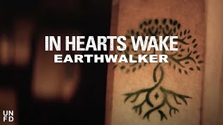 In Hearts Wake - Earthwalker Feat. Joel Birch from The Amity Affliction [Official Music Video]