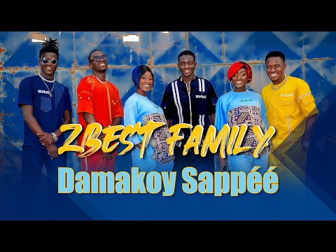 ZBest Family - Damakoy Sappéé (Clip Officiel)