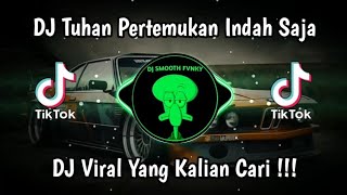 Download lagu DJ TUHAN PERTEMUKAN INDAH SAJA VIRAL TIK TOK TERBARU 2024 YANG KALIAN CARI mp3 Download lagu DJ TUHAN PERTEMUKAN INDAH SAJA VIRAL TIK TOK TERBARU 2024 YANG KALIAN CARI mp3