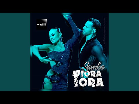 Tora Tora Samba (ChaCha)