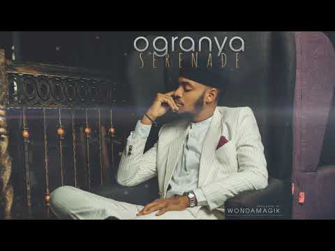 Ogranya - Serenade (Official Audio)