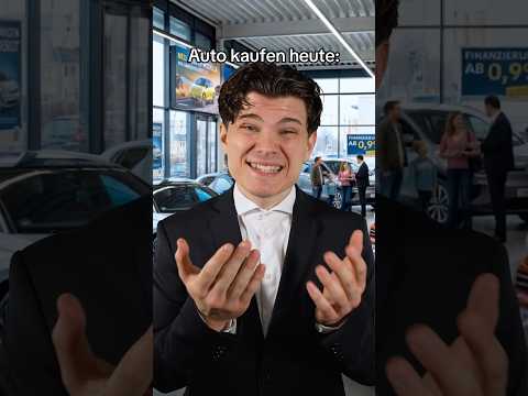 AUTO KAUFEN FRÜHER VS. HEUTE 🚘 #shorts #shortvideo #youtubeshorts #viral