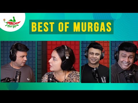 Best Murgas Back To Back | November Special | Mirchi Murga | RJ Naved
