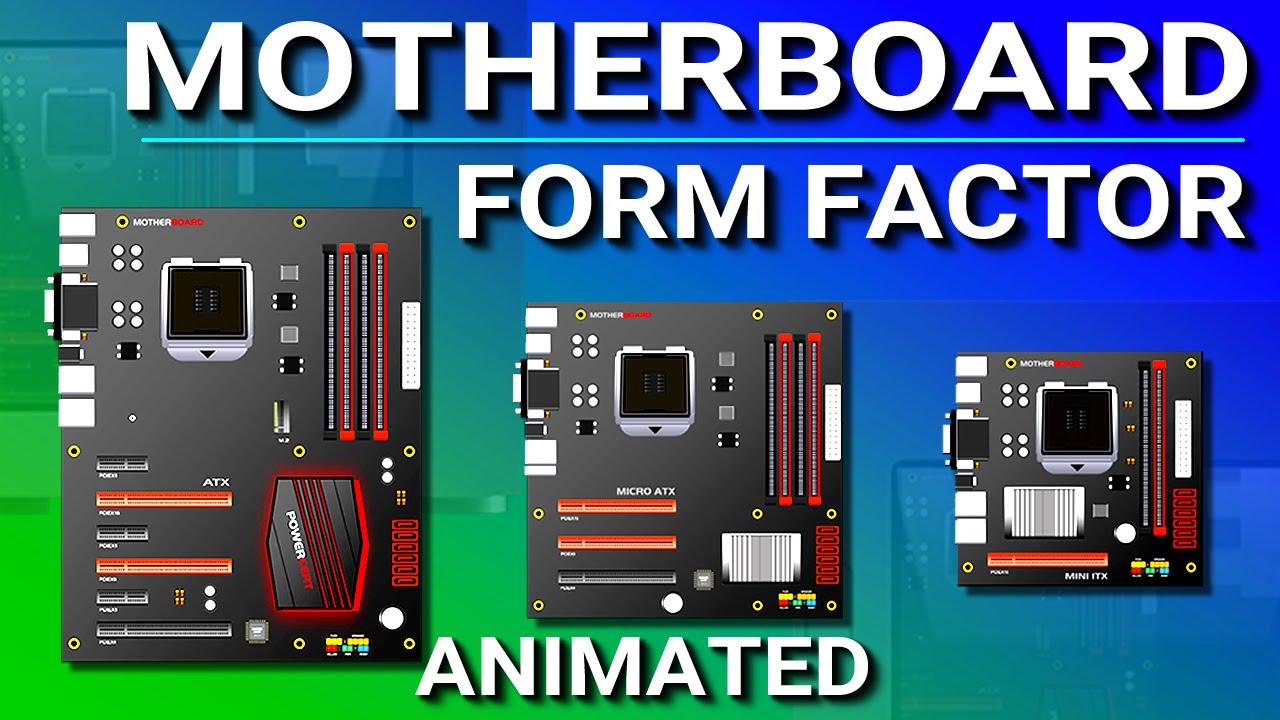 Motherboard Form Factors