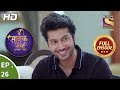 Main Maayke Chali Jaaungi Tum Dekhte Rahiyo Ep 26 Full Episode 16th October 2018