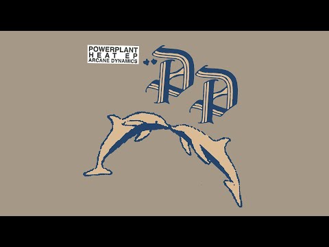 POWERPLANT - "HEAT" (Full EP)