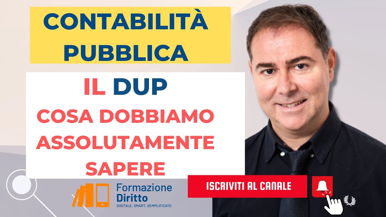 CONTABILITA' PUBBLICA - DUP COSA DOBBIAMO ASSOLUTAMENTE SAPERE