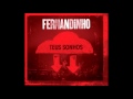 10 Agindo Deus FERNANDINHO CD Teus Sonhos