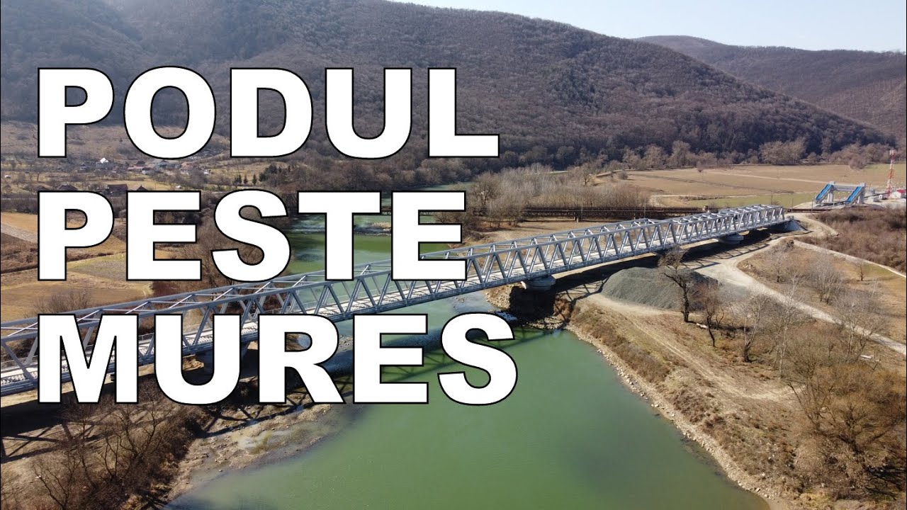 (VIDEO) Noile poduri peste Mureș ar putea fi deschise în acest an. Cum ...