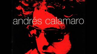 Andres Calamaro - Te quiero igual.