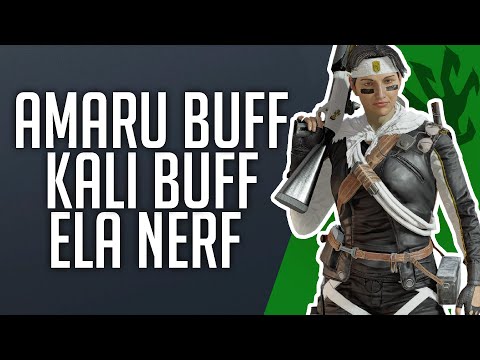 Amaru Buff + Kali Buff + Ela Nerf + More! (Patch Notes)