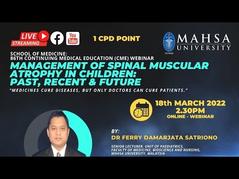 86th CME Event: Management Of Spinal Muscular Atrophy in Children: Past, Recent & Future
