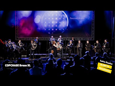 COPCHASE Brass XL | BLOW! to Woodstock 2021