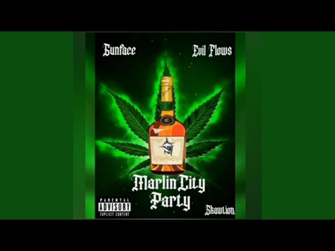 Marlin City Party (feat. GunFace & Evil Flows)