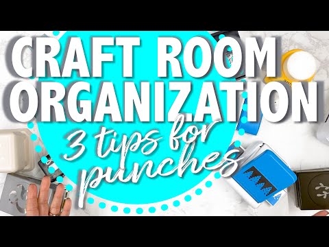 Craft Room Organization // Craft Supply Organization for PUNCHES