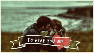 To give you my heart | Audrey & Nathan