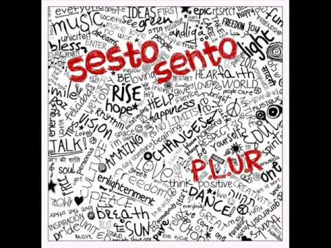 Sesto Sento - P.L.U.R (Original Mix)