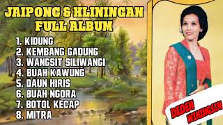 Download lagu Dedeh Winingsih Full Album Kliningan Jaipong... mp3