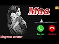 New Best Love Maa Mobile Ringtone New Latest Trending Love Maa Ringtone Ringtonemaster Mp3