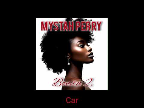 Mystah Perry - Bonita 2 (Video Lyrics)