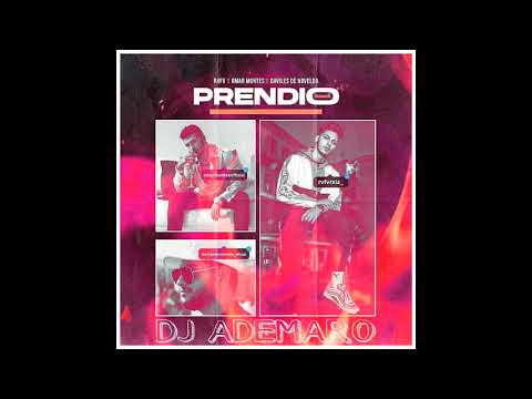 RVFV FT OMAR MONTES, DAVILES DE NOVELDA 🔥 PRENDIO REMIX 🔥 DJ ADEMARO