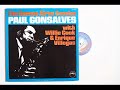 Paul Gonsalves - Willie Cook - Enrique Villegas - Gone With The Wind / Tenderly / Ramona