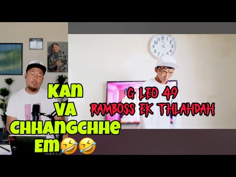 RamBoss Ek Thlahdah Rawn Ti Ringawt🤣 G Leo 49 // RamBoss React