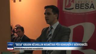 Levizja Besa krijon Keshillin nismetar per Komunen e Bervenices