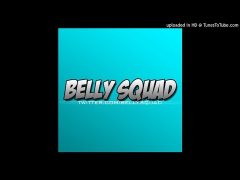 Belly Squad - MOVES