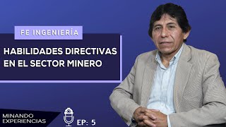 #5 Habilidades directivas en el sector minero
