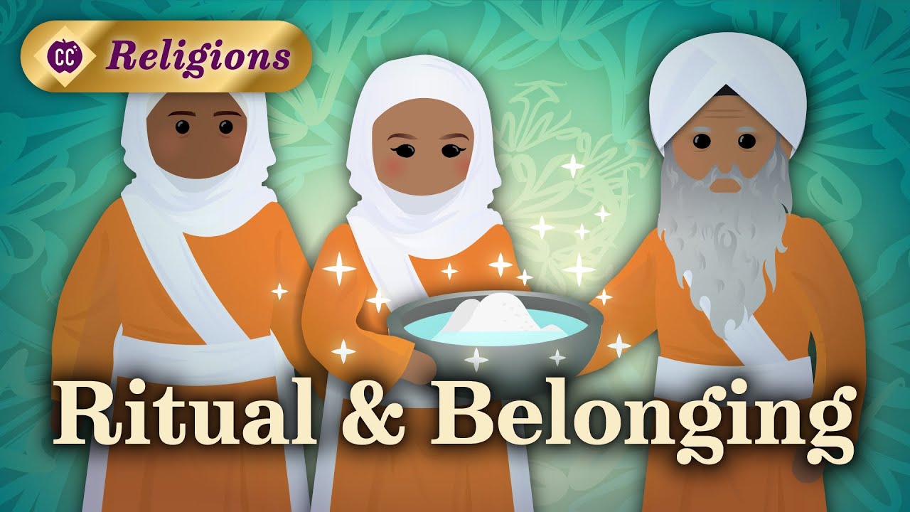 What Does Ritual Have to Do with Religion?: Crash Course Religions #15