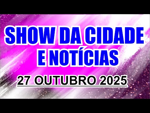 WEB TV SM ARAGUAIA REGIONAL -  27 OUTUBRO 2025