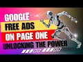 Google Free Ads On Page One Unlocking The Power