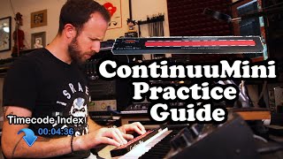Video thumbnail for A Complete Guide to Practicing ContinuuMini (Part 1) by JOSH MADOFF